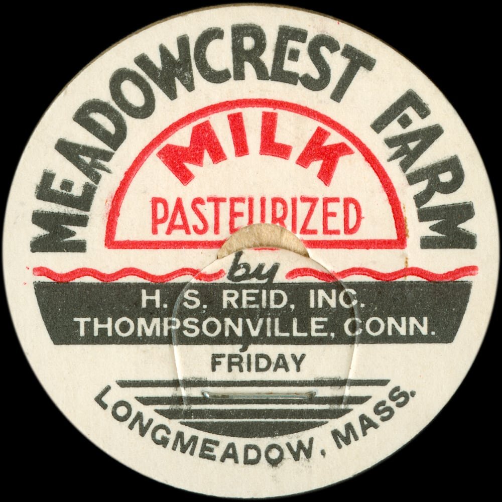 Meadowcrest Farm pasteurized milk cap by H. S. Reid, Thompsonville, Connecticut.